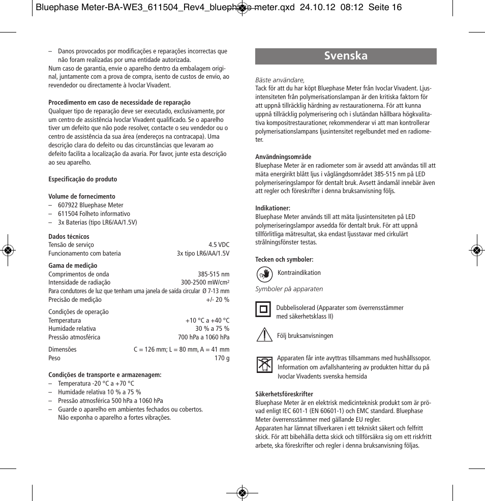 Svenska | Ivoclar Vivadent Bluephase Meter User Manual | Page 16 / 40