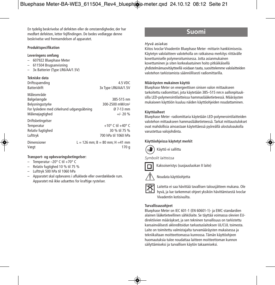 Suomi | Ivoclar Vivadent Bluephase Meter User Manual | Page 21 / 40