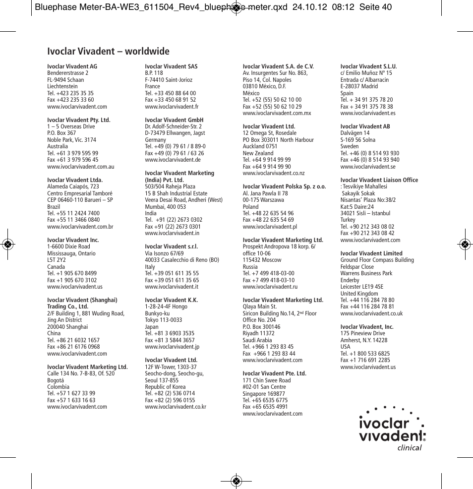 Ivoclar vivadent – worldwide | Ivoclar Vivadent Bluephase Meter User Manual | Page 40 / 40