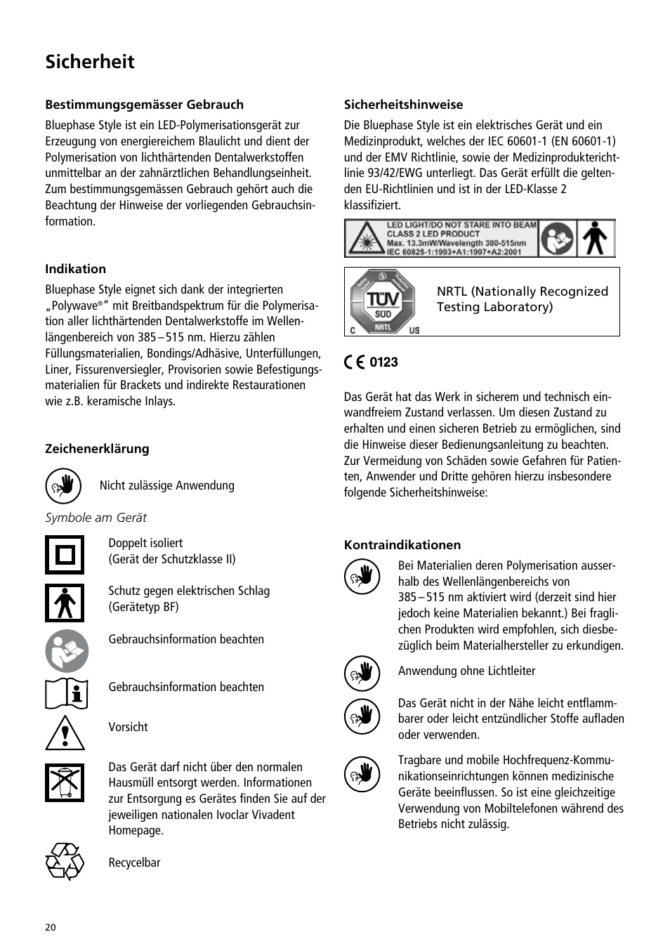 Sicherheit | Ivoclar Vivadent Bluephase Style User Manual | Page 20 / 88
