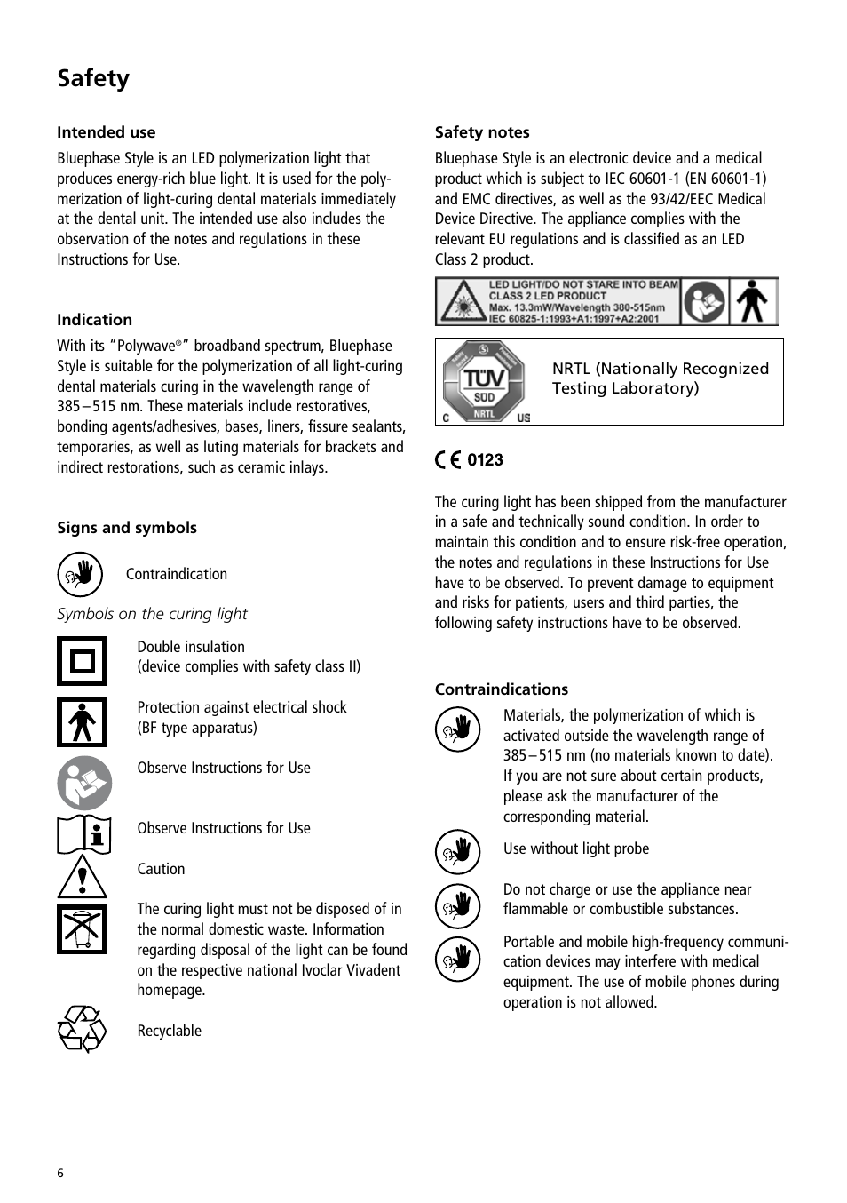 Safety | Ivoclar Vivadent Bluephase Style User Manual | Page 6 / 88