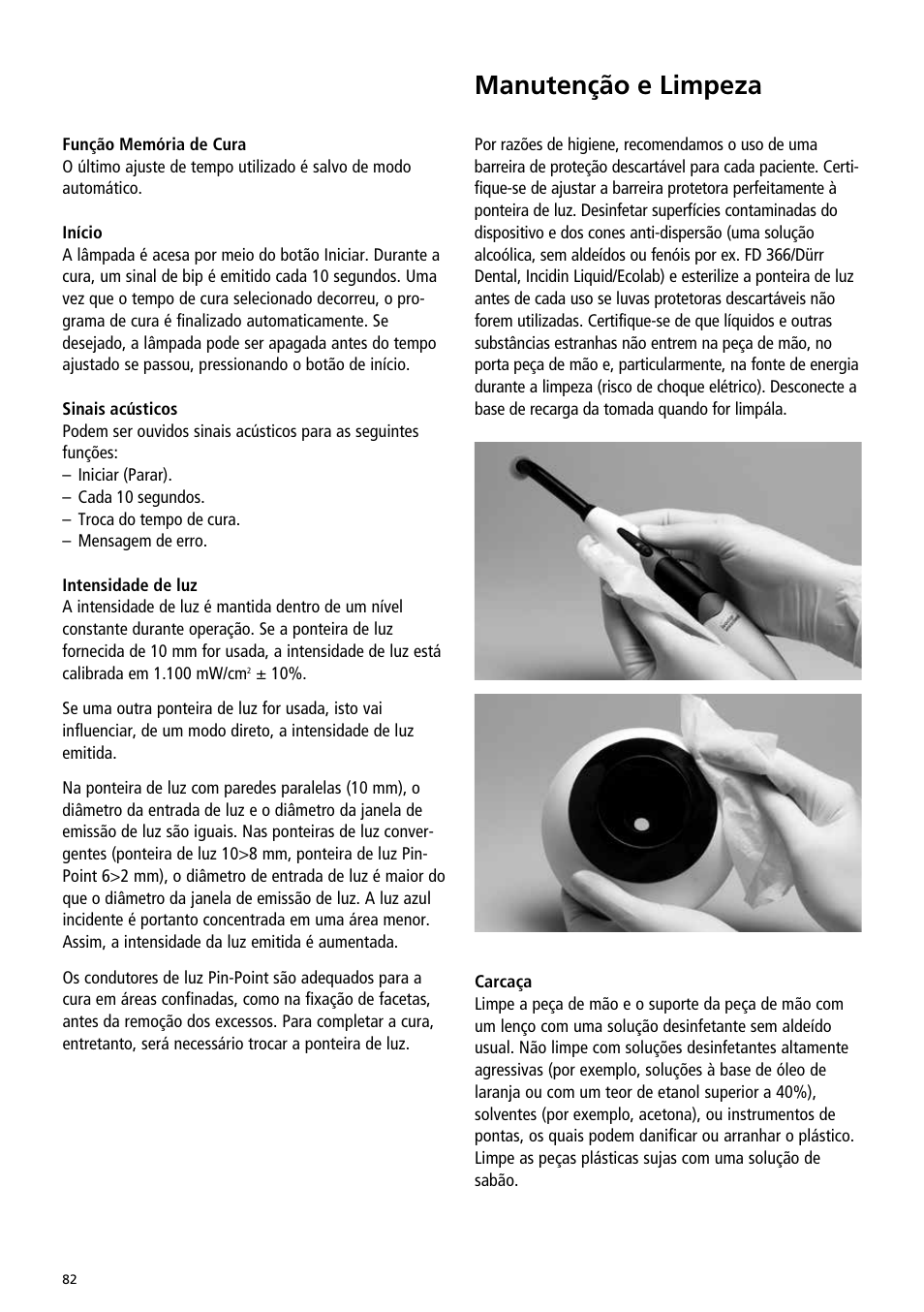 Manutenção e limpeza | Ivoclar Vivadent Bluephase Style User Manual | Page 82 / 88