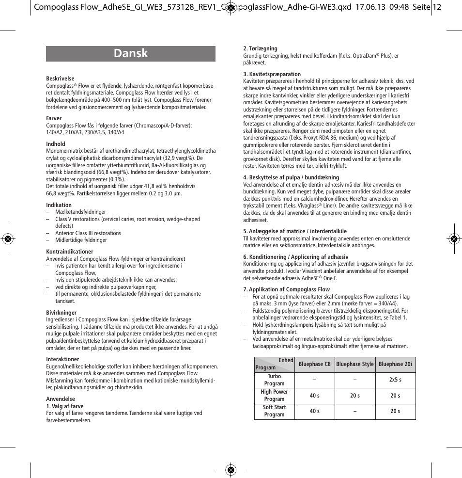 Dansk | Ivoclar Vivadent Compoglass Flow User Manual | Page 12 / 28