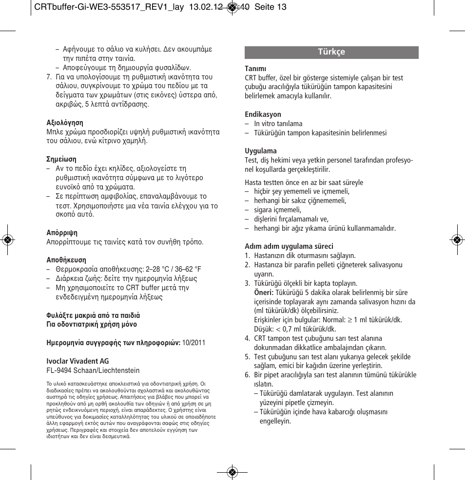 Türkçe | Ivoclar Vivadent CRT buffer User Manual | Page 13 / 20