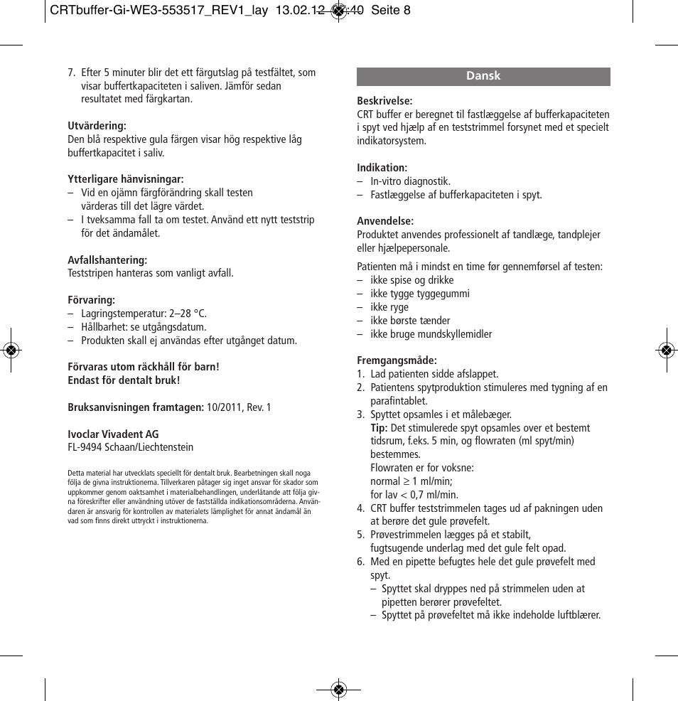 Dansk | Ivoclar Vivadent CRT buffer User Manual | Page 8 / 20