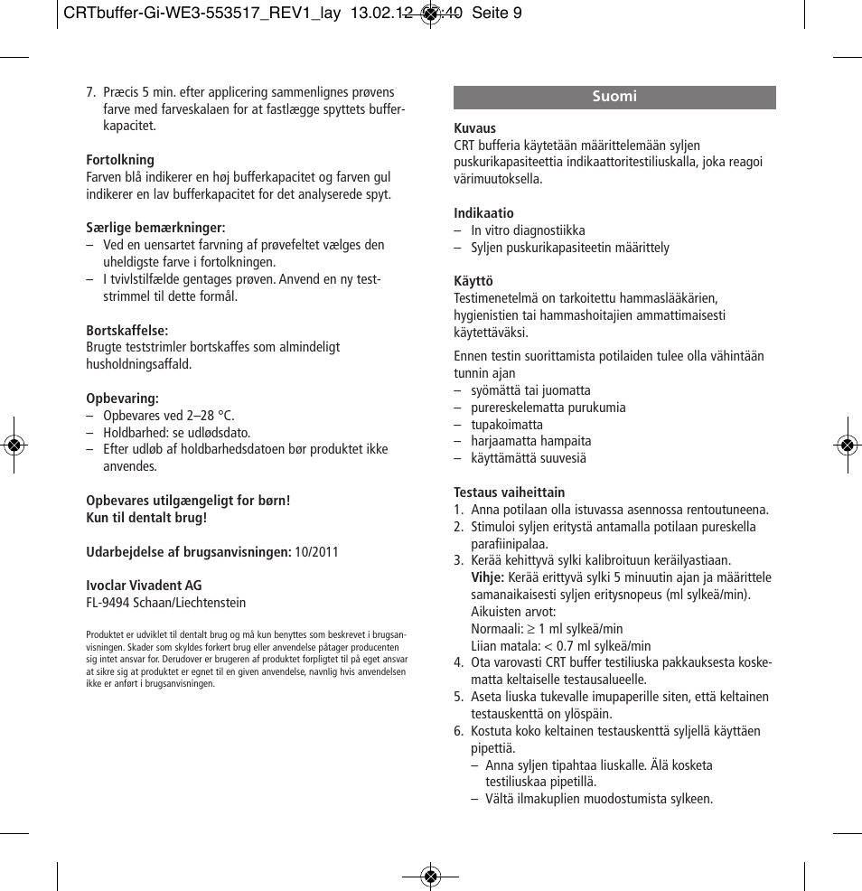 Suomi | Ivoclar Vivadent CRT buffer User Manual | Page 9 / 20