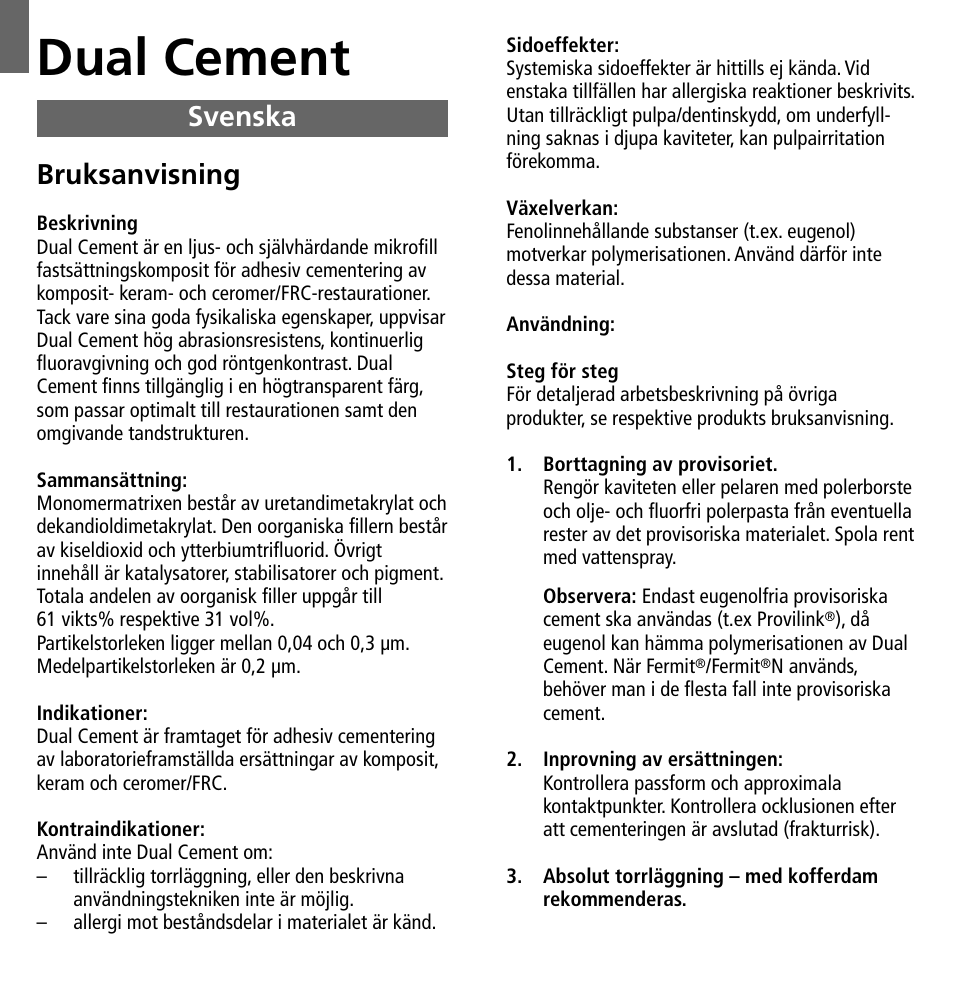 Svenska, Dual cement, Bruksanvisning | Ivoclar Vivadent Dual Cement User Manual | Page 17 / 33