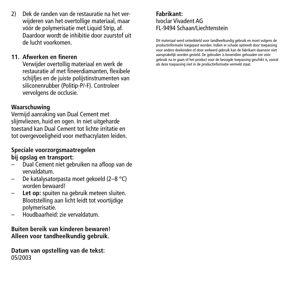 Ivoclar Vivadent Dual Cement User Manual | Page 29 / 33