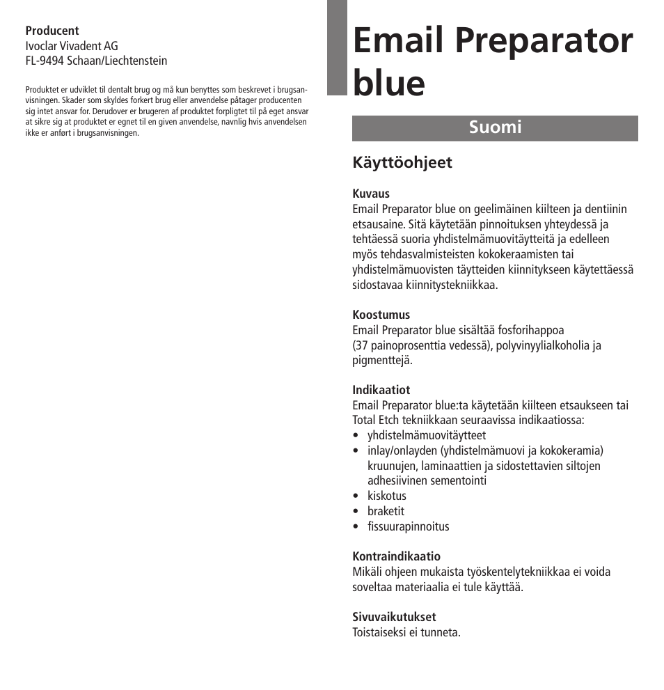 Suomi, Email preparator blue | Ivoclar Vivadent Email Preparator blue User Manual | Page 12 / 17
