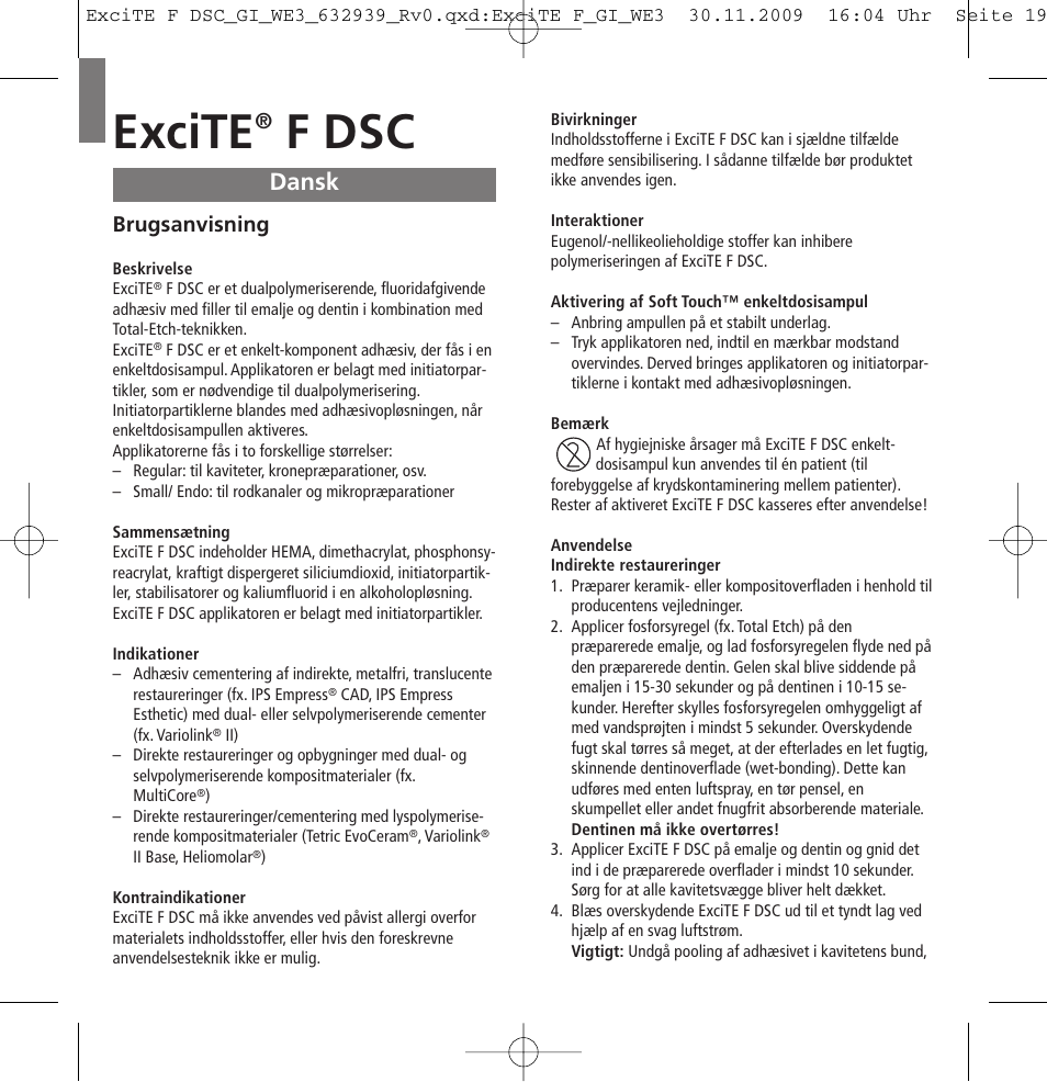 Dansk, Excite, F dsc | Ivoclar Vivadent ExciTE F DSC User Manual | Page 19 / 40