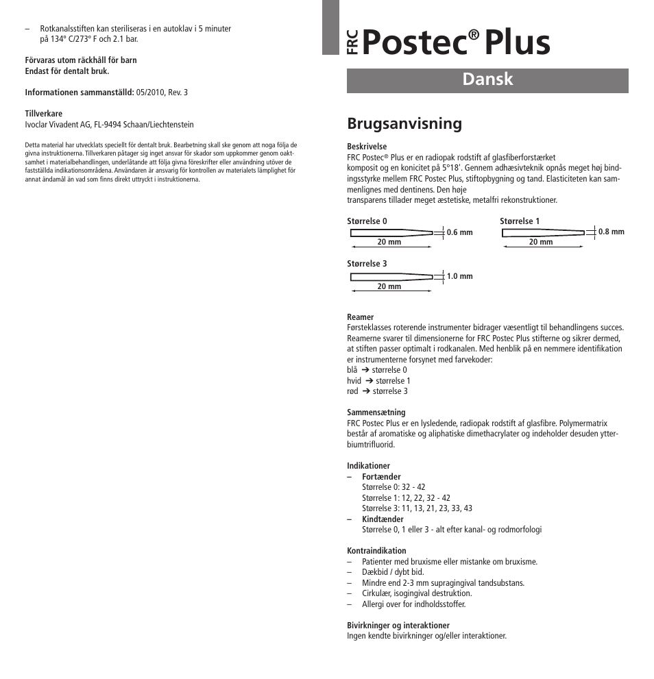 Dansk, Postec, Plus | Brugsanvisning, Fr c | Ivoclar Vivadent FRC Postec Plus User Manual | Page 15 / 32