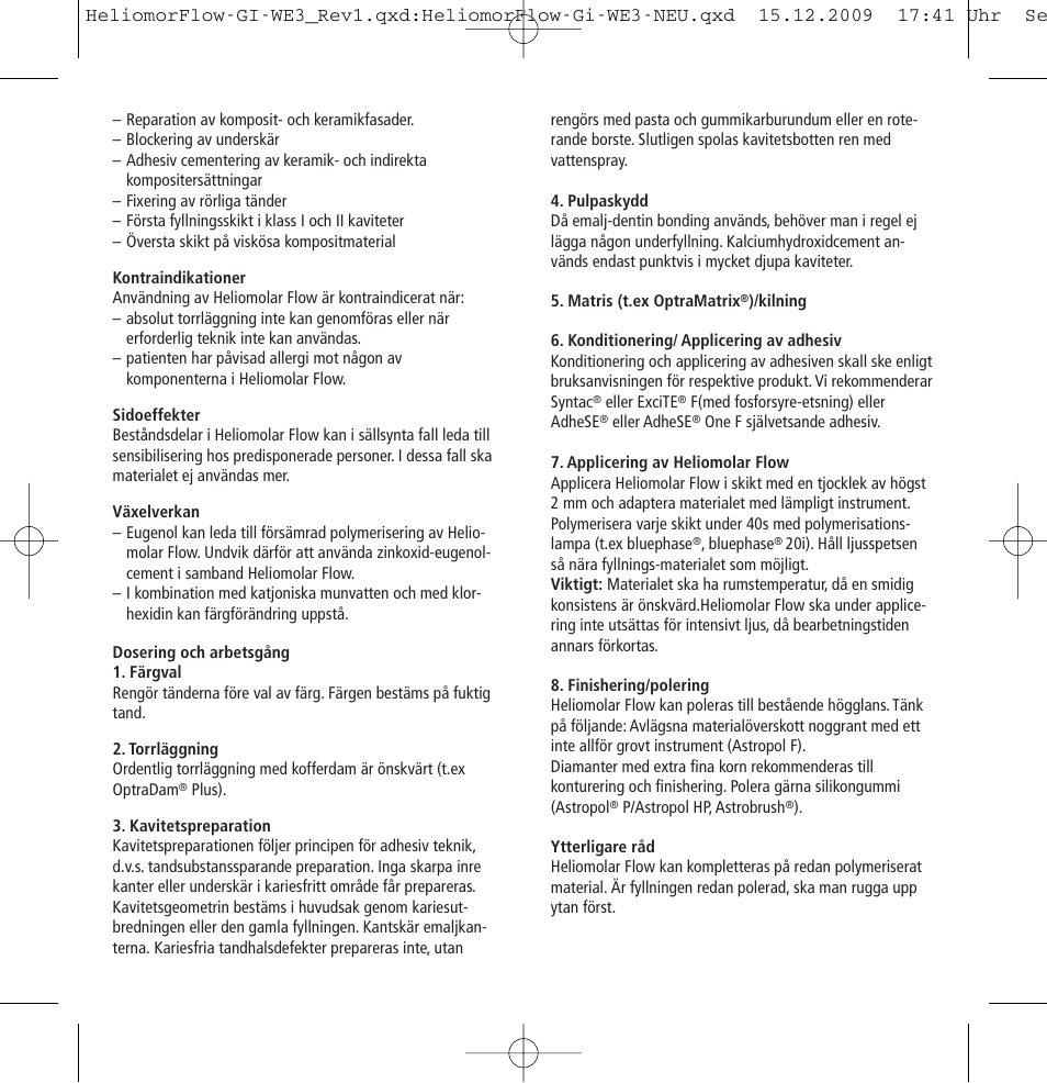 Ivoclar Vivadent Heliomolar Flow User Manual | Page 16 / 28