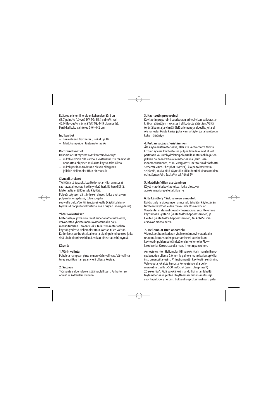 Ivoclar Vivadent Heliomolar HB User Manual | Page 22 / 32