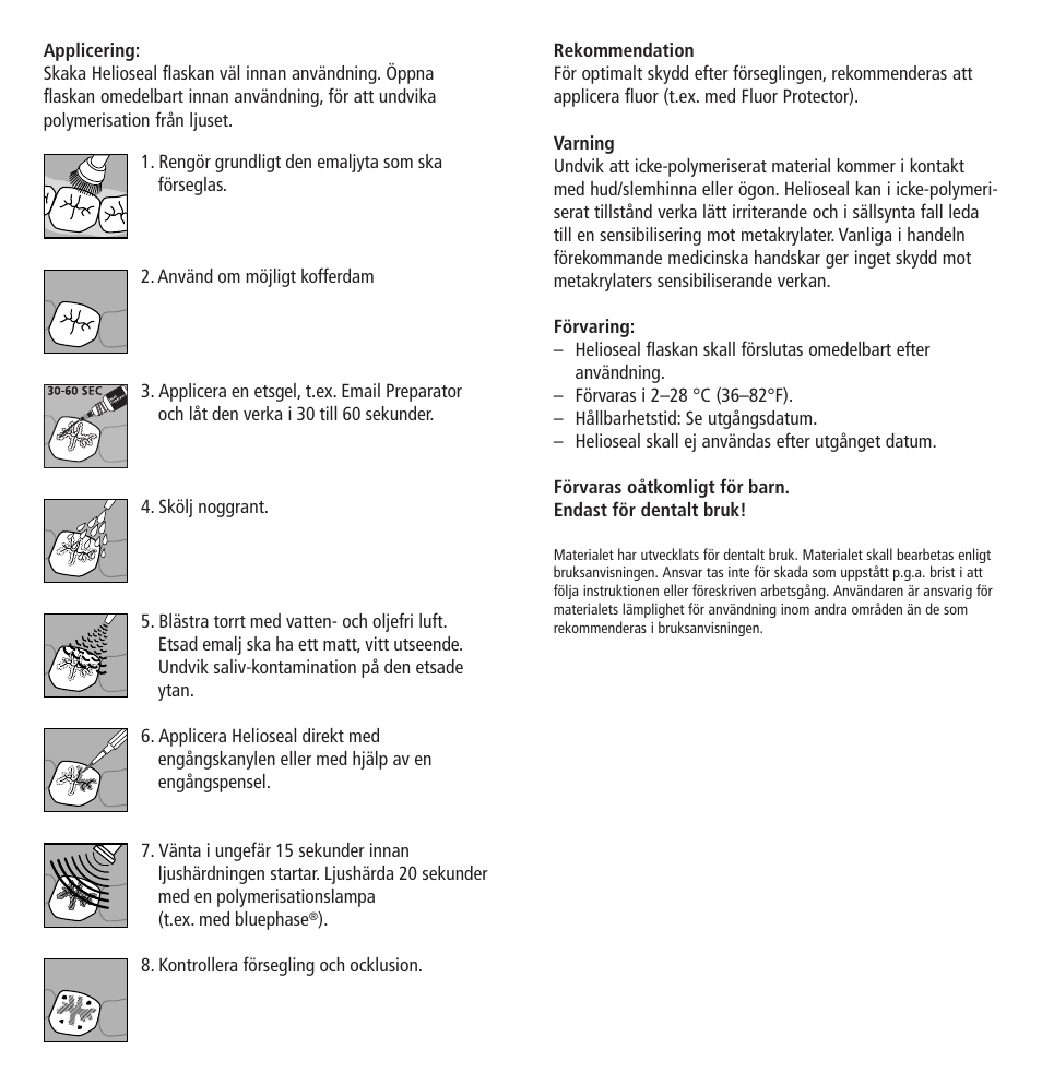 Ivoclar Vivadent Helioseal User Manual | Page 11 / 24