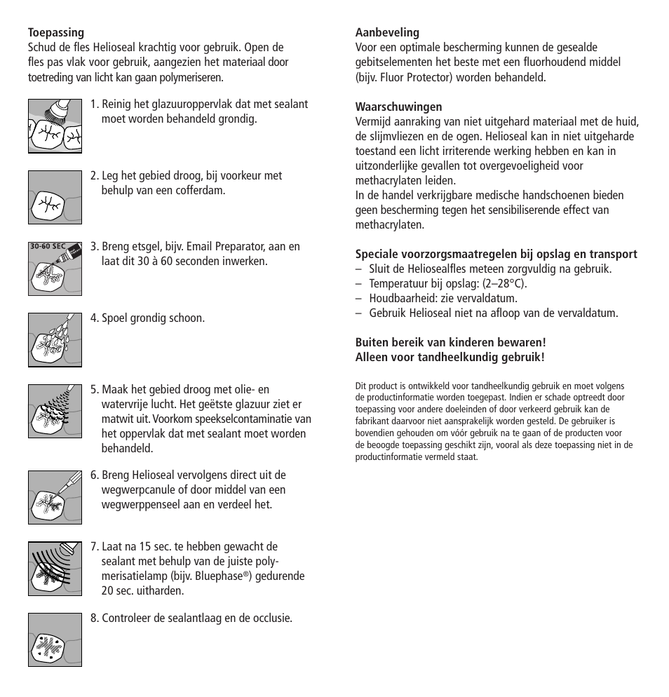 Ivoclar Vivadent Helioseal User Manual | Page 17 / 24