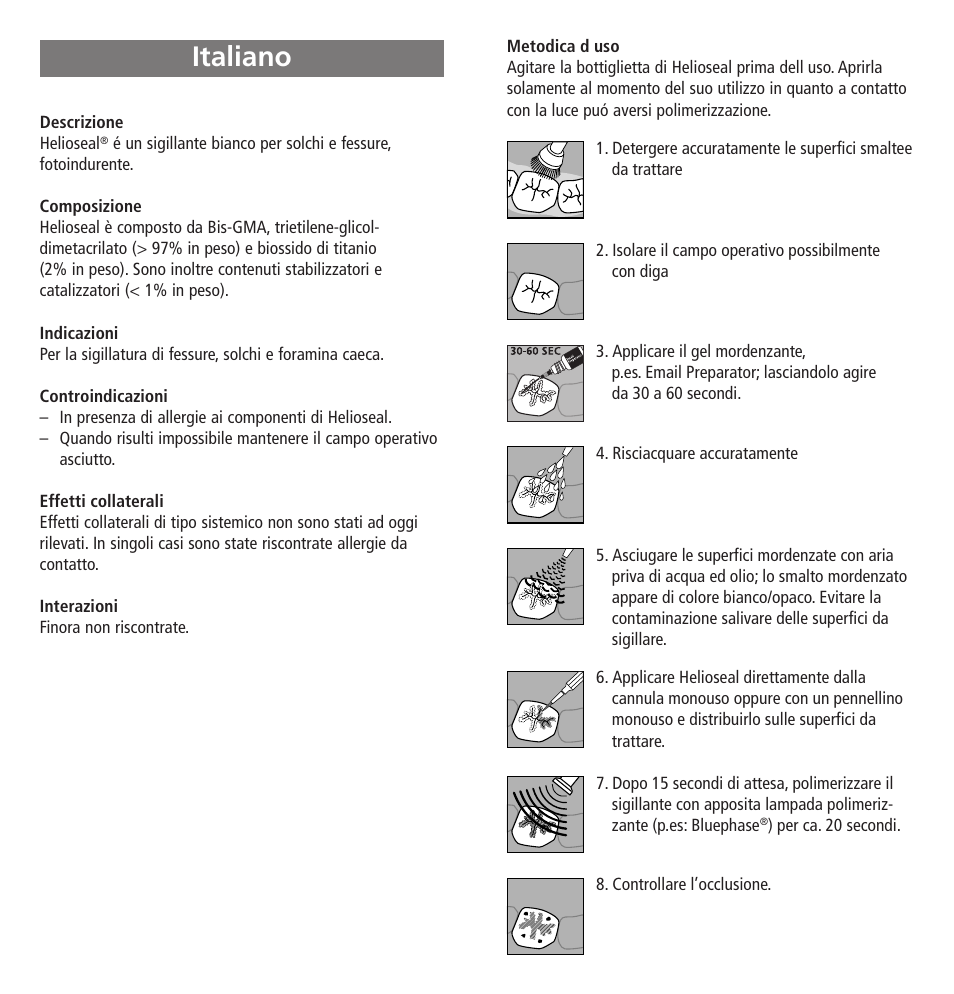Italiano | Ivoclar Vivadent Helioseal User Manual | Page 6 / 24