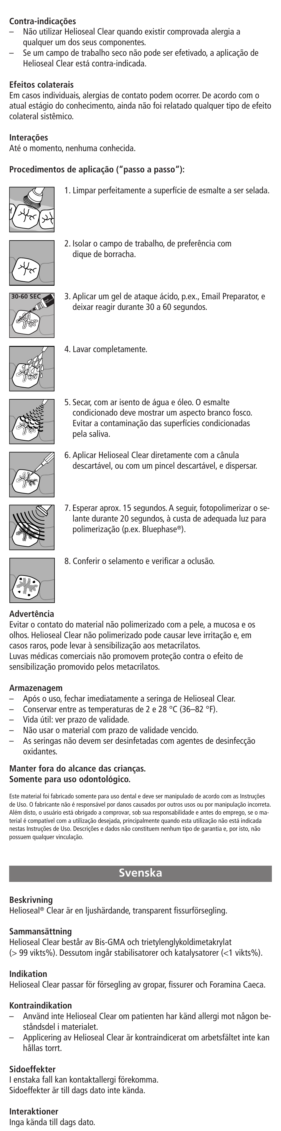 Svenska | Ivoclar Vivadent Helioseal Clear User Manual | Page 6 / 17