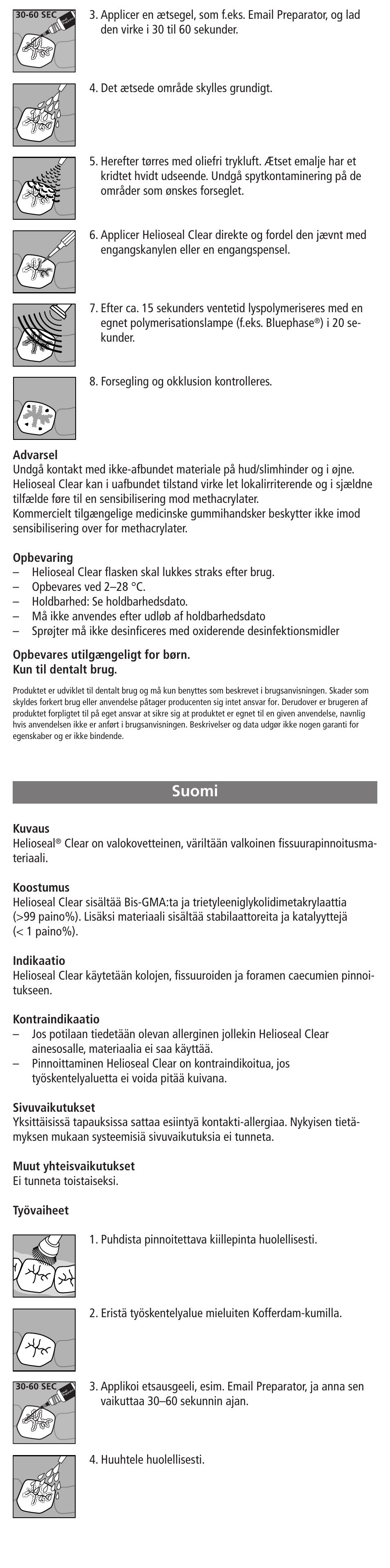 Suomi | Ivoclar Vivadent Helioseal Clear User Manual | Page 8 / 17