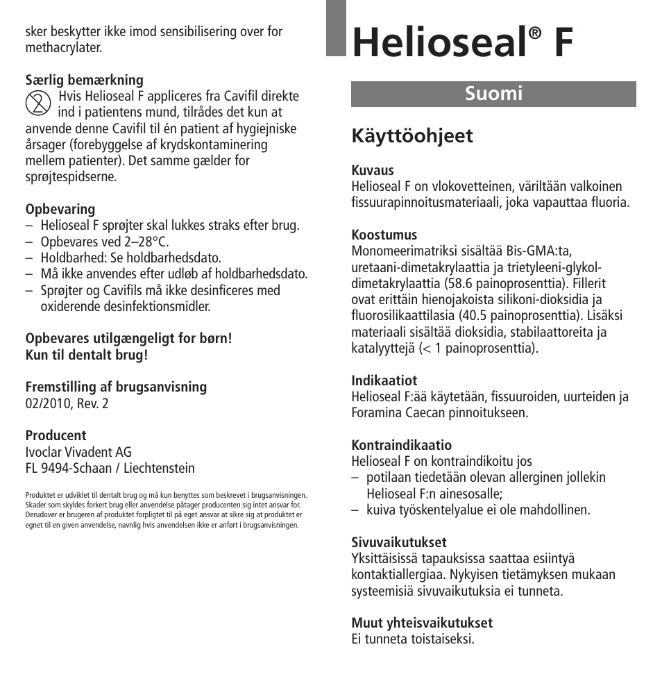 Suomi, Helioseal, Käyttöohjeet | Ivoclar Vivadent Helioseal F User Manual | Page 13 / 25