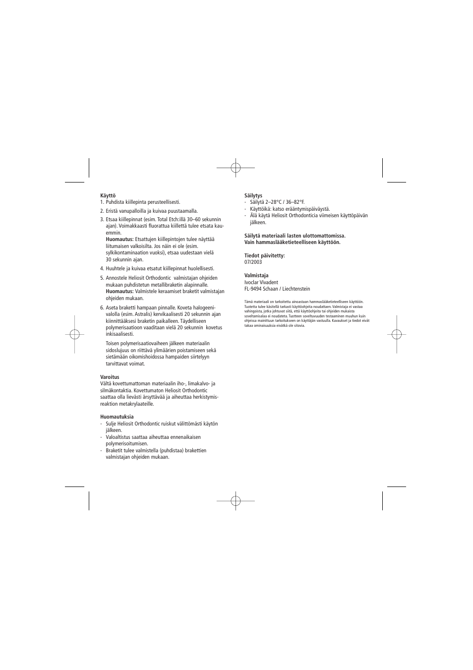 Ivoclar Vivadent Heliosit Orthodontic User Manual | Page 14 / 20