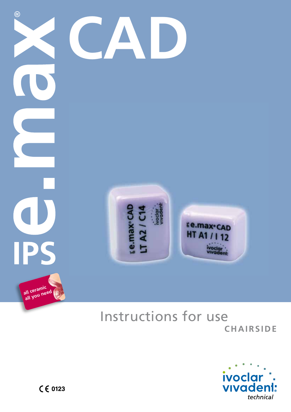 Ivoclar Vivadent IPS e.max CAD Chairside User Manual | 52 pages