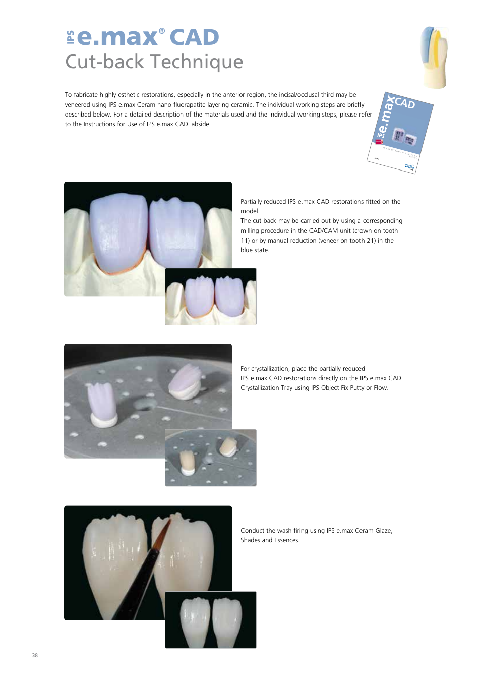E.max, Cut-back technique | Ivoclar Vivadent IPS e.max CAD Chairside User Manual | Page 38 / 52