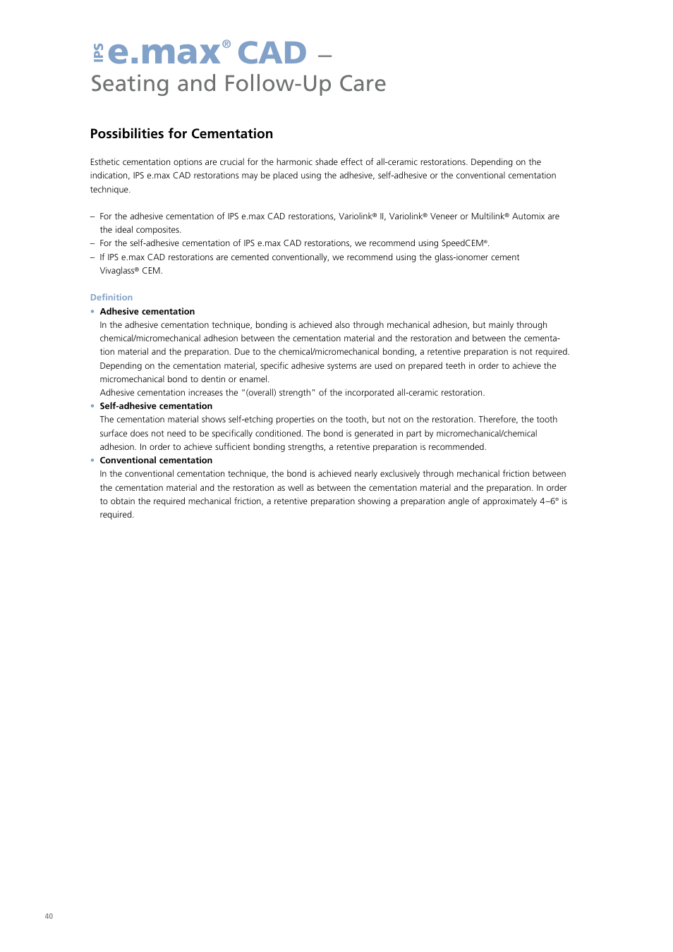 E.max, Seating and follow-up care | Ivoclar Vivadent IPS e.max CAD Chairside User Manual | Page 40 / 52