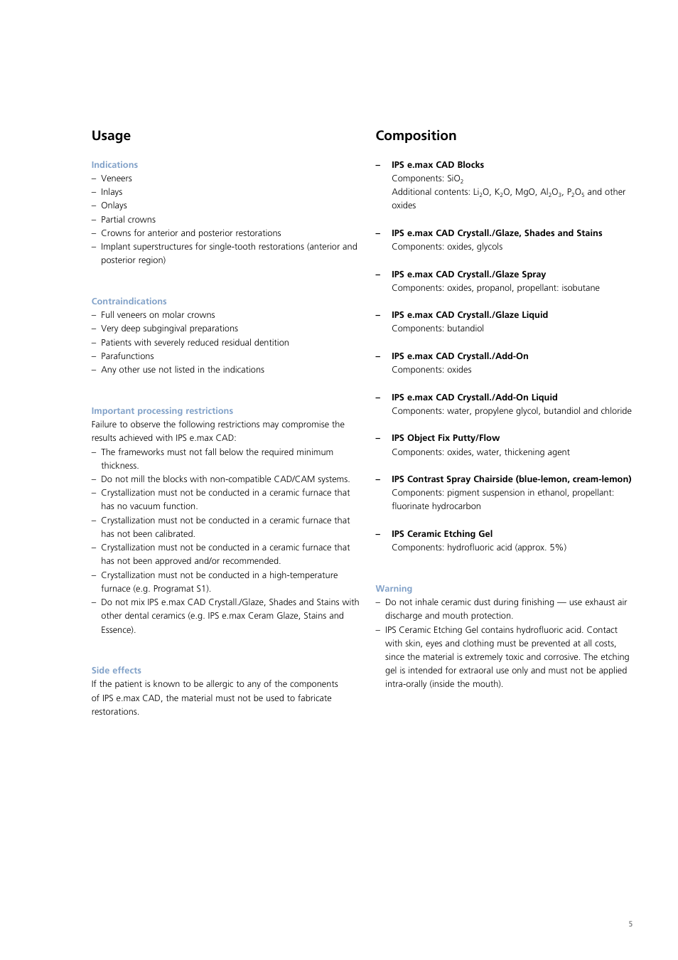 Usage, Composition | Ivoclar Vivadent IPS e.max CAD Chairside User Manual | Page 5 / 52