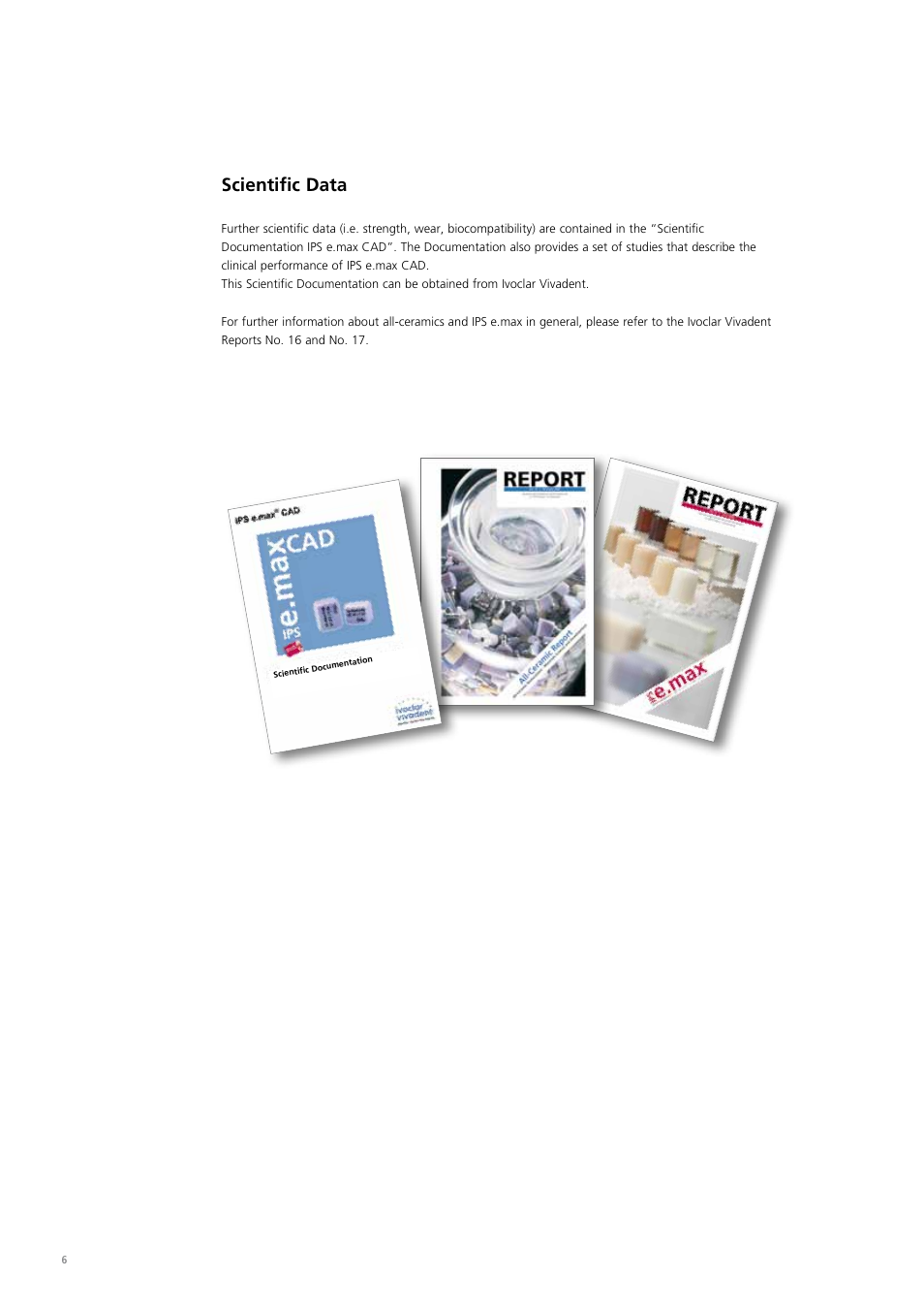 Scientific data | Ivoclar Vivadent IPS e.max CAD Chairside User Manual | Page 6 / 52