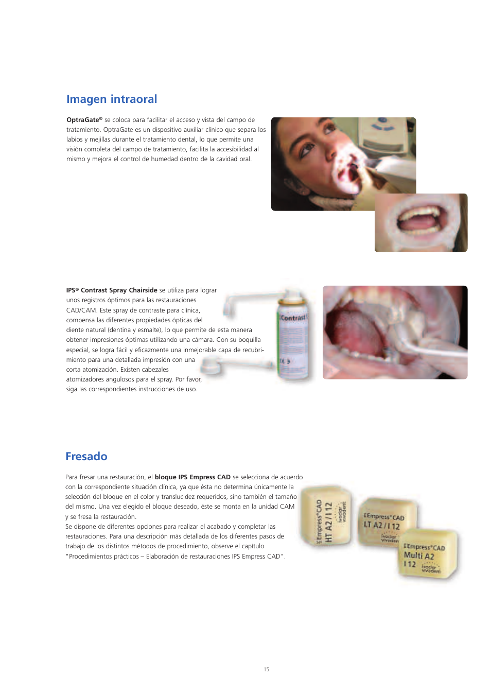 Imagen intraoral, Fresado | Ivoclar Vivadent IPS Empress CAD Chairside - de-en-es-it-ru User Manual | Page 111 / 240