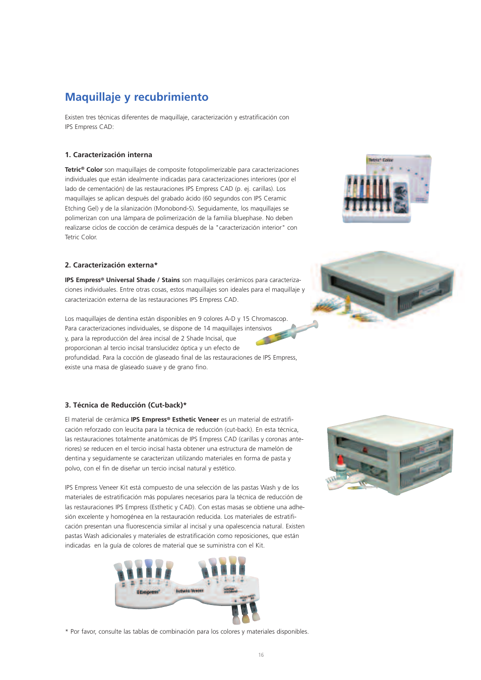 Maquillaje y recubrimiento | Ivoclar Vivadent IPS Empress CAD Chairside - de-en-es-it-ru User Manual | Page 112 / 240
