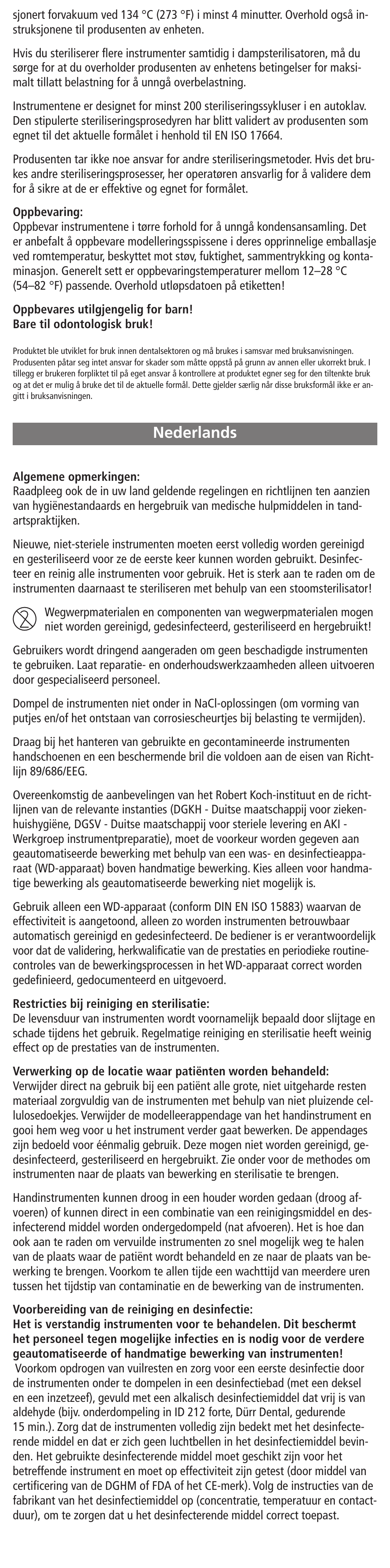 Nederlands | Ivoclar Vivadent Manufacturer User Manual | Page 19 / 29