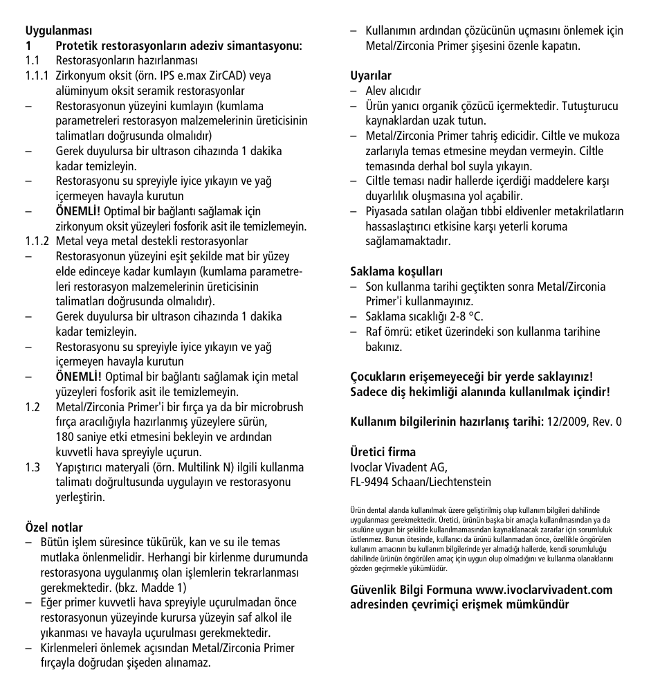 Ivoclar Vivadent Metal-Zirconia Primer User Manual | Page 9 / 12