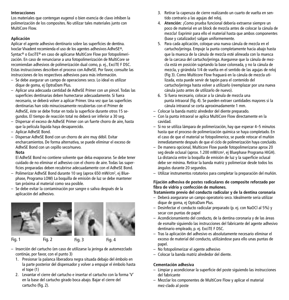 Ivoclar Vivadent MultiCore Flow User Manual | Page 10 / 33