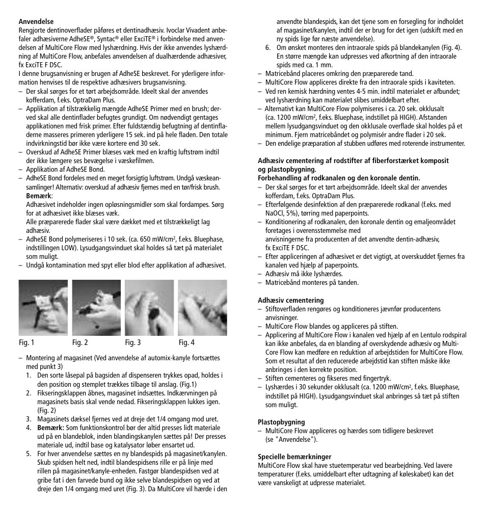 Ivoclar Vivadent MultiCore Flow User Manual | Page 16 / 33