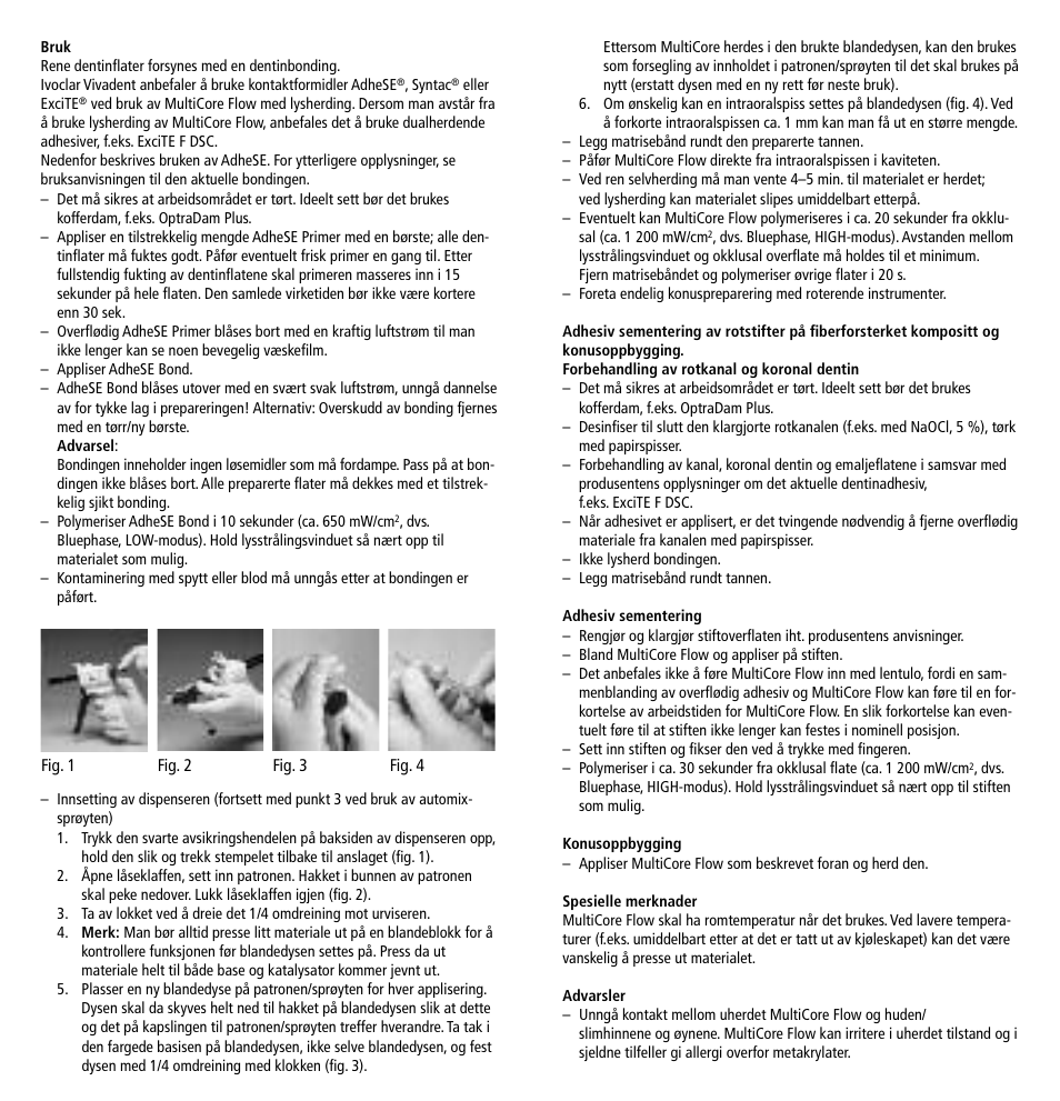 Ivoclar Vivadent MultiCore Flow User Manual | Page 20 / 33