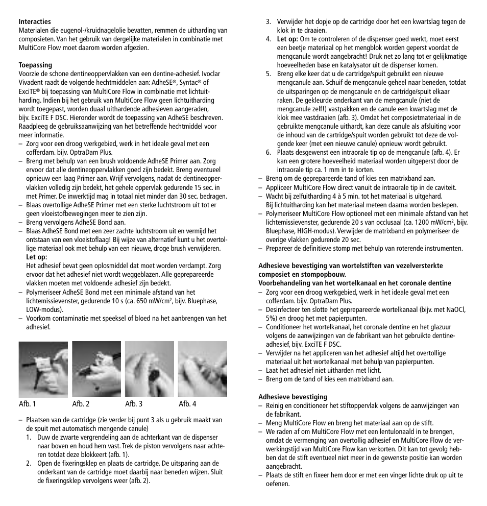 Ivoclar Vivadent MultiCore Flow User Manual | Page 22 / 33