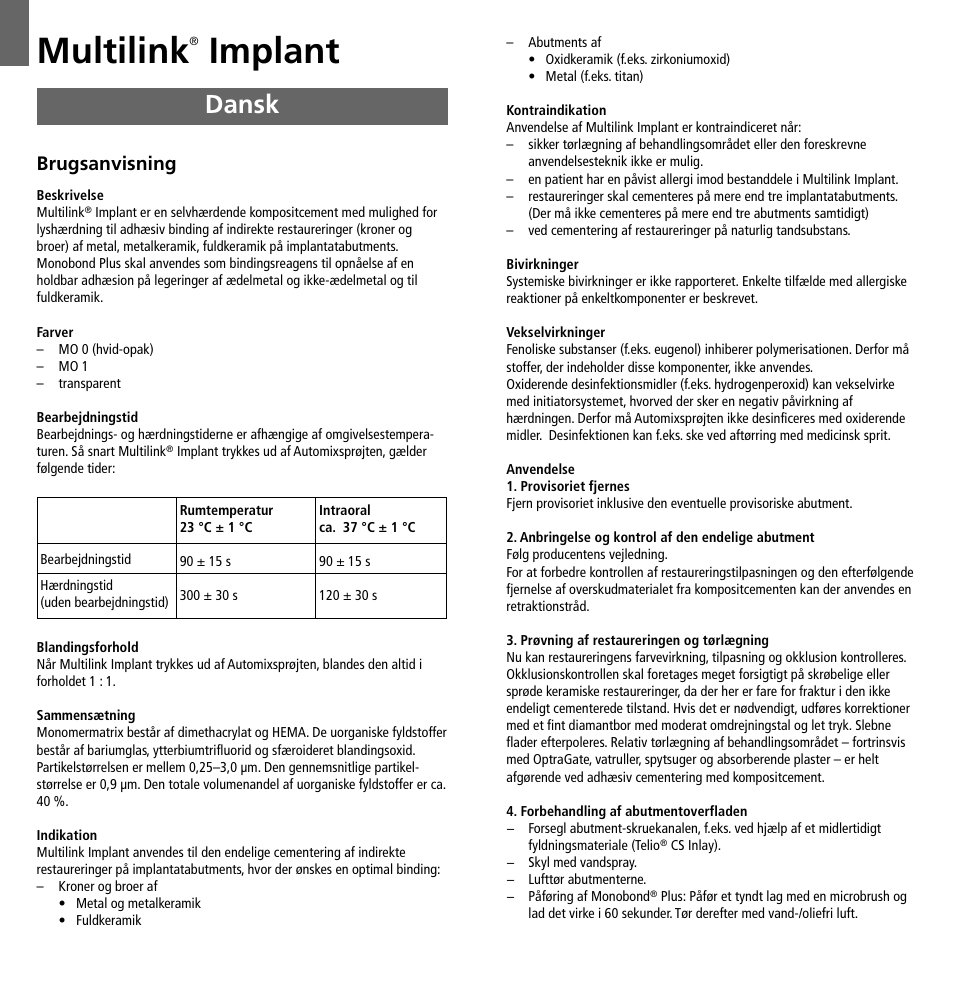 Dansk, Multilink, Implant | Brugsanvisning | Ivoclar Vivadent Multilink Implant User Manual | Page 19 / 40