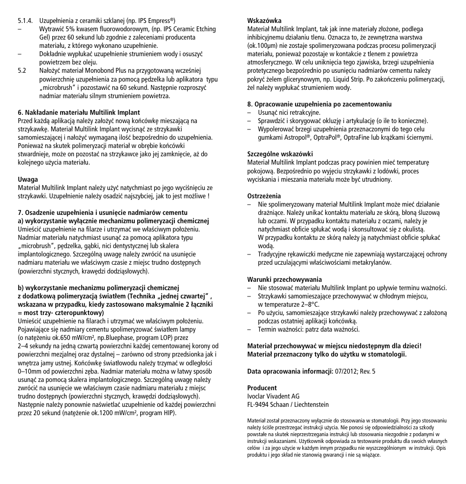 Ivoclar Vivadent Multilink Implant User Manual | Page 38 / 40