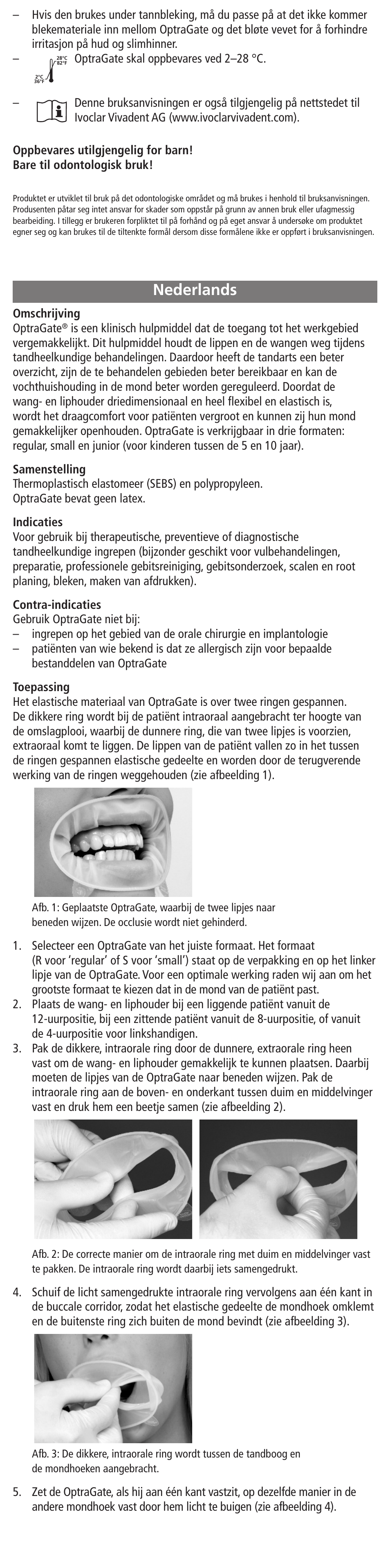 Nederlands | Ivoclar Vivadent OptraGate User Manual | Page 17 / 48