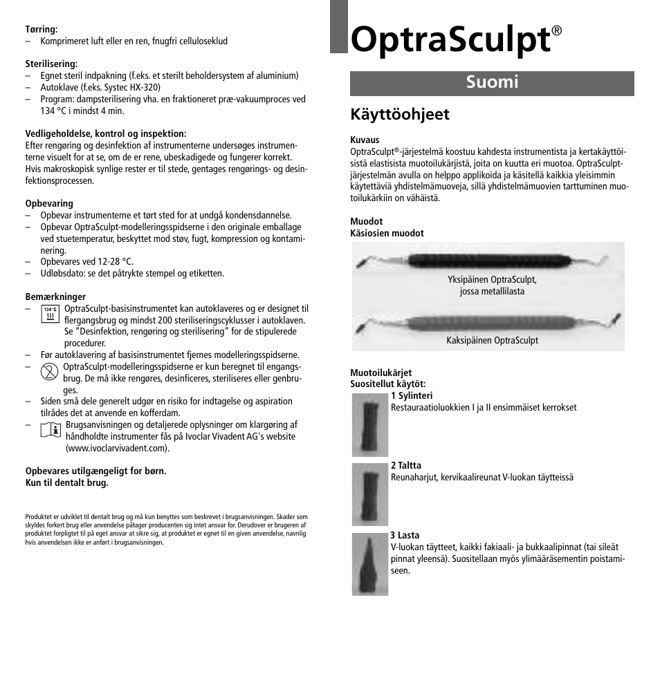 Suomi, Optrasculpt, Käyttöohjeet | Ivoclar Vivadent OptraSculpt User Manual | Page 21 / 41