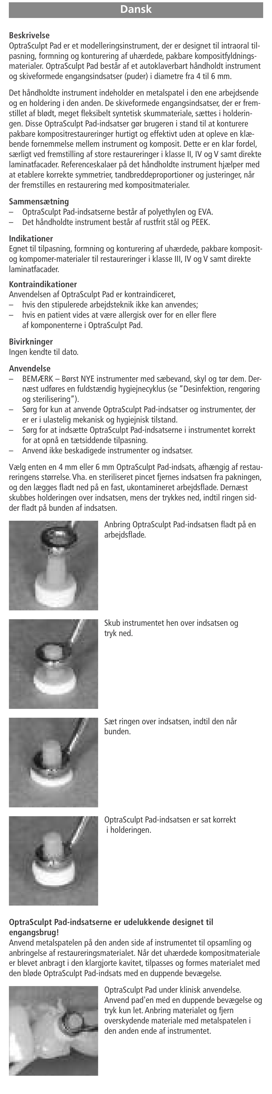 Dansk | Ivoclar Vivadent OptraSculpt Pad User Manual | Page 18 / 39