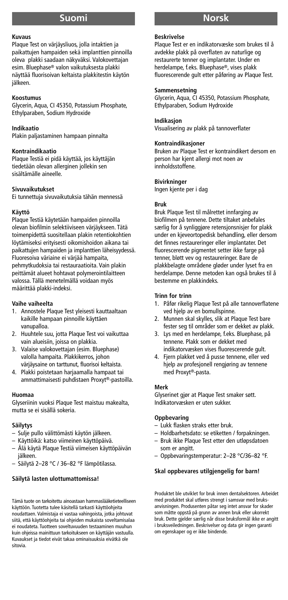 Suomi, Norsk, Suomi norsk | Ivoclar Vivadent Plaque Test User Manual | Page 5 / 9