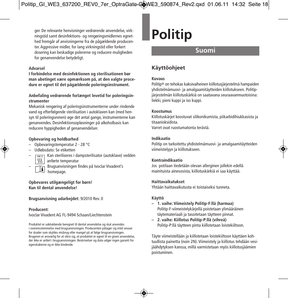 Suomi, Politip | Ivoclar Vivadent Politip User Manual | Page 18 / 34