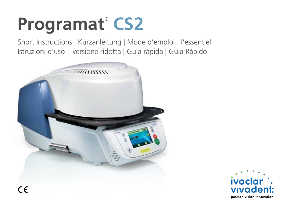 Ivoclar Vivadent Programat CS2 Short Instructions User Manual | 40 pages