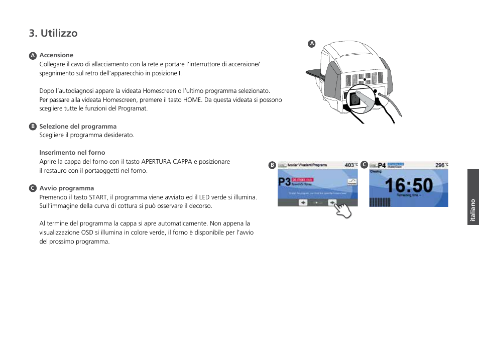 Utilizzo | Ivoclar Vivadent Programat CS2 Short Instructions User Manual | Page 25 / 40