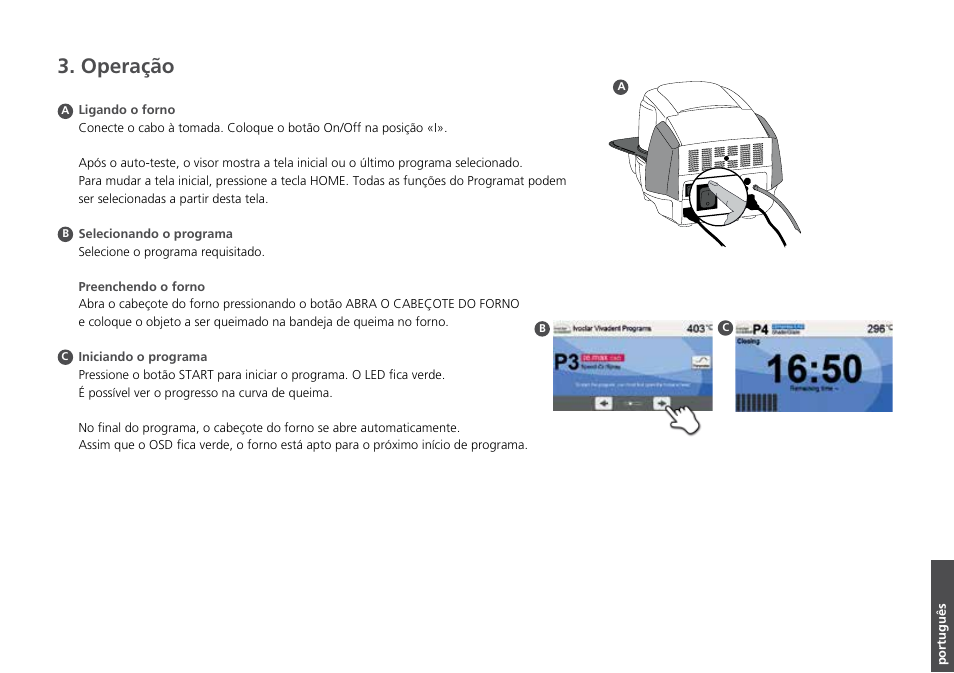 Operação | Ivoclar Vivadent Programat CS2 Short Instructions User Manual | Page 37 / 40