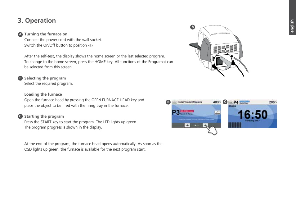 Operation | Ivoclar Vivadent Programat CS2 Short Instructions User Manual | Page 7 / 40