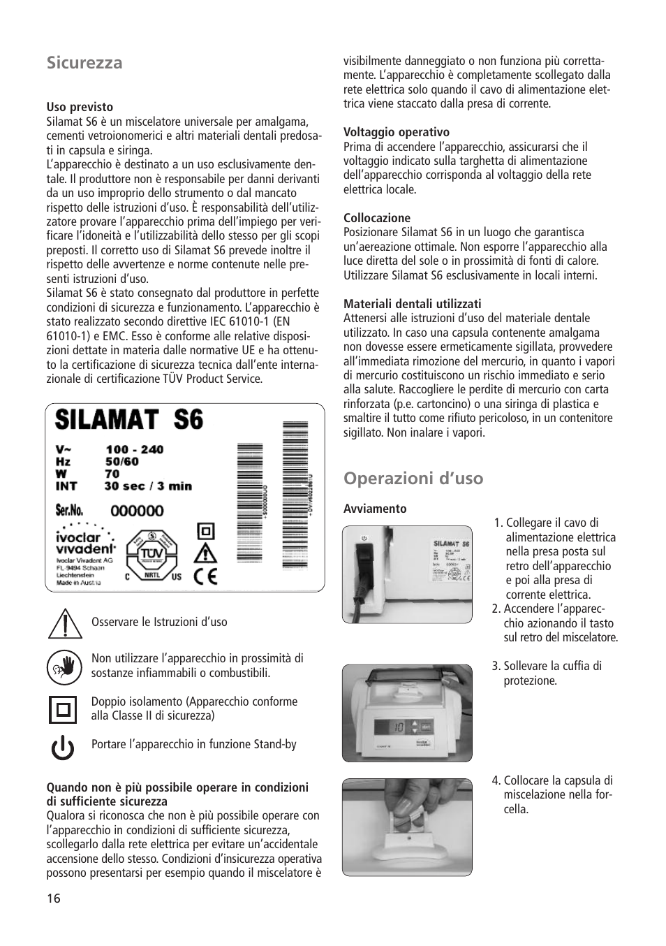 Operazioni d’uso, Sicurezza | Ivoclar Vivadent Silamat S6 User Manual | Page 16 / 56