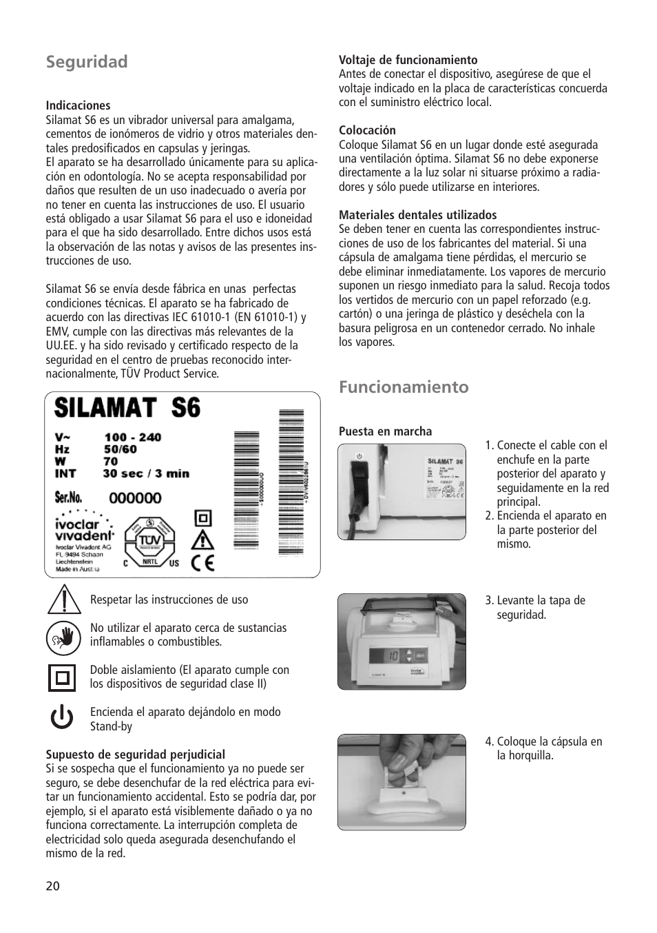 Funcionamiento, Seguridad | Ivoclar Vivadent Silamat S6 User Manual | Page 20 / 56